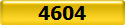 4604
